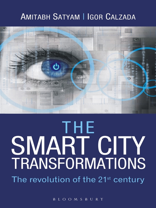 Title details for The Smart City Transformations by Amitabh Satyam - Available